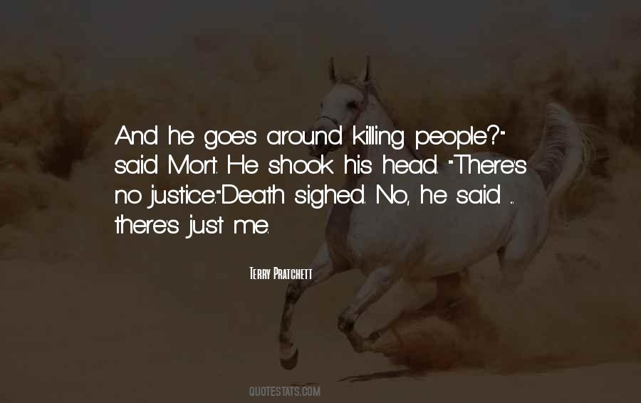 Goes Around Quotes #1547658