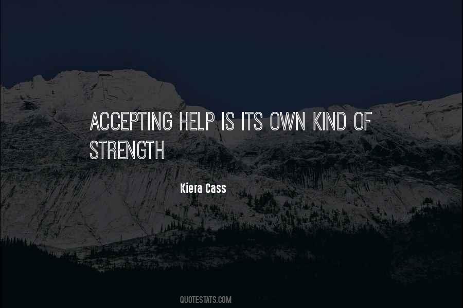 Quotes About Accepting Help #607109