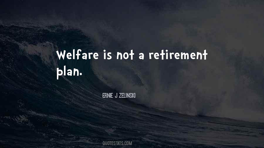 Quotes About Retirement Plans #1168015