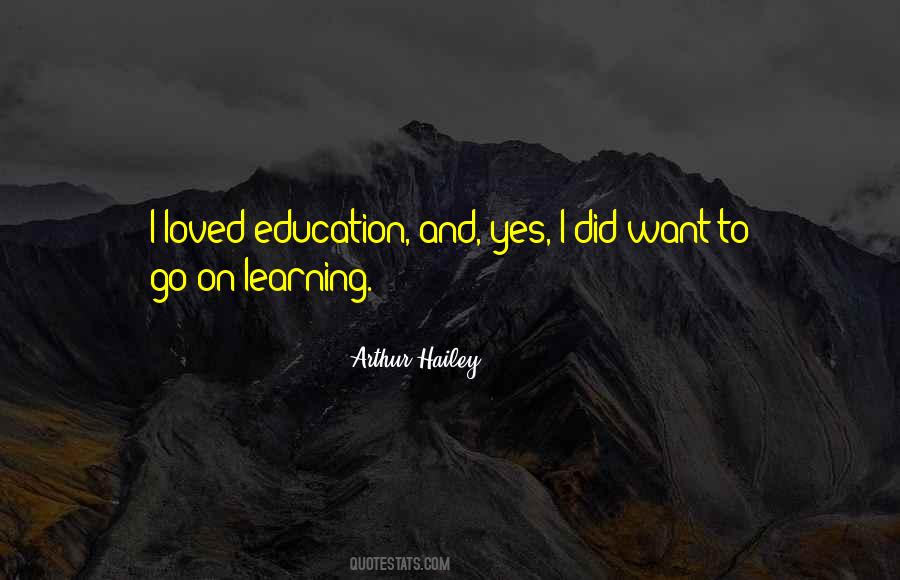 Yes Education Quotes #411558
