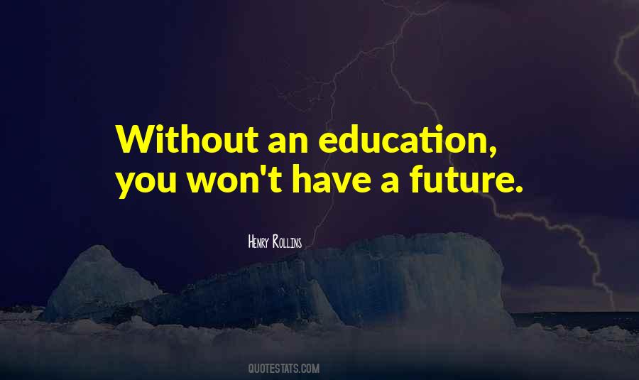 Yes Education Quotes #5666