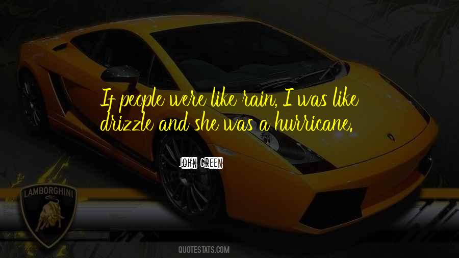 Rain Was Quotes #100193