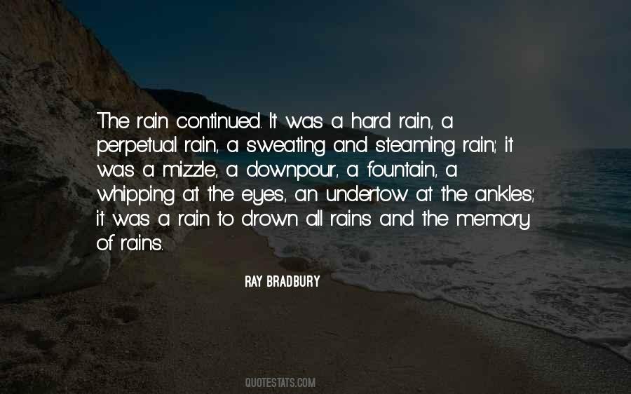 Rain Was Quotes #7308