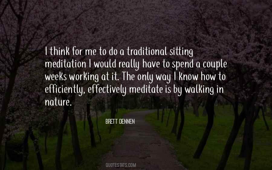 Quotes About Sitting In Nature #1545284