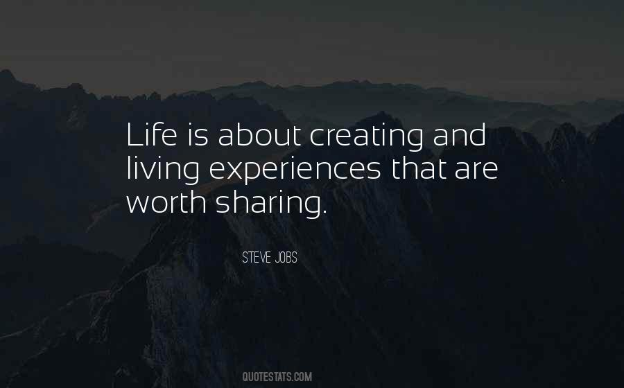 Quotes About Sharing Experiences #237348