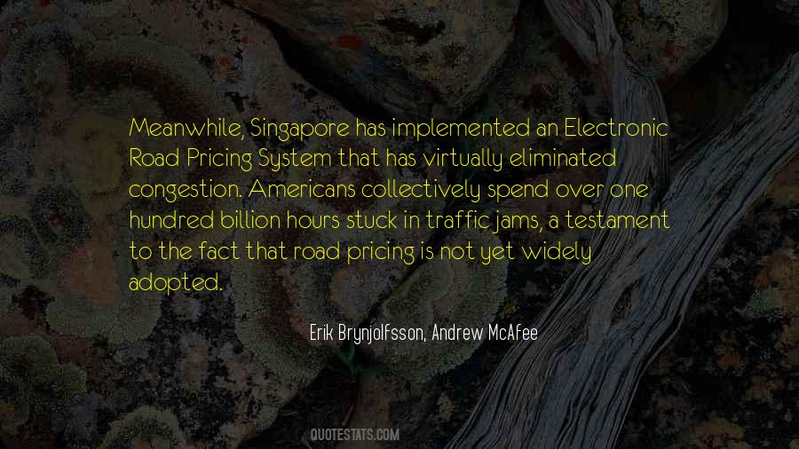 Quotes About Traffic Congestion #1336915