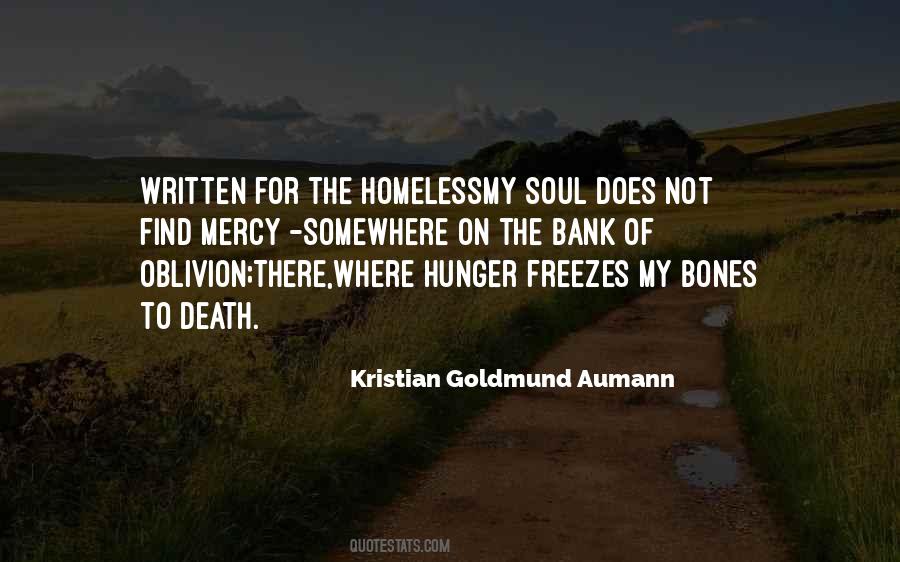 Quotes About Hunger And Homelessness #1407675