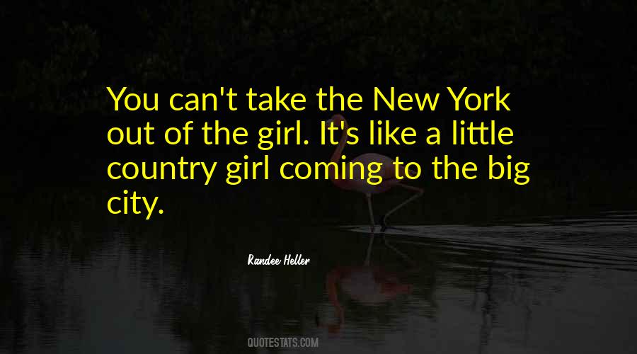 Quotes About Country Girl #124166