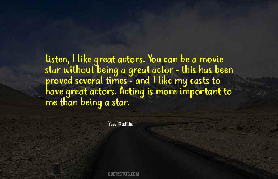 Great Actors Quotes #1580428