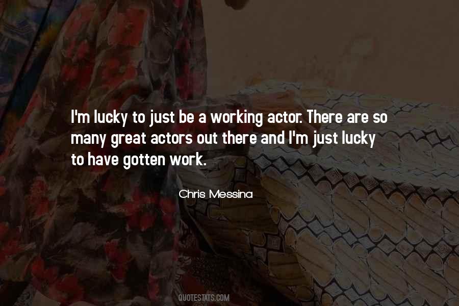 Great Actors Quotes #1737789