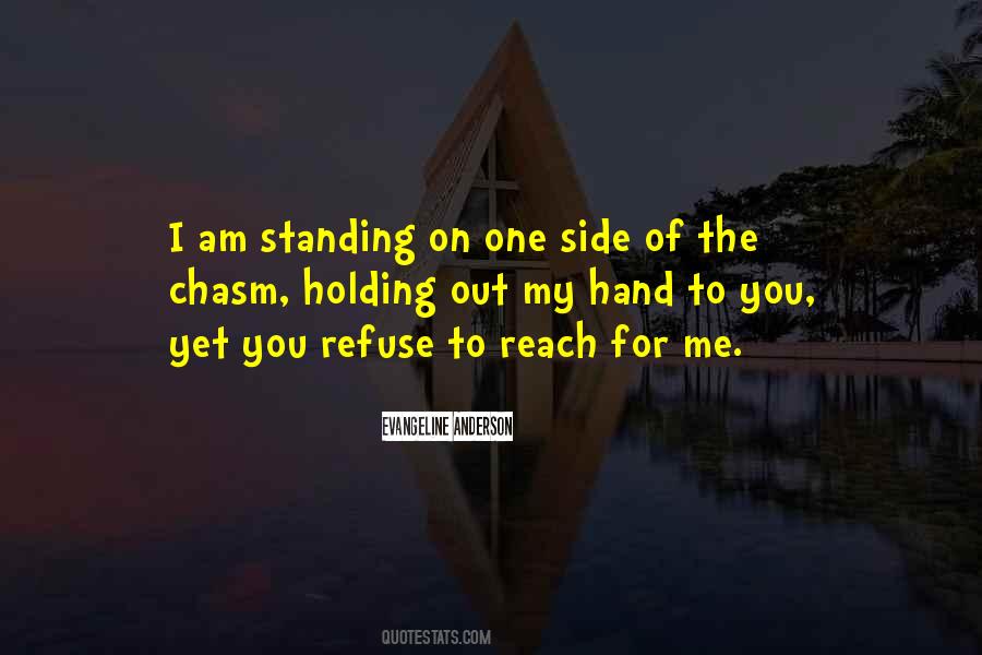 Quotes About Standing By Your Side #228398