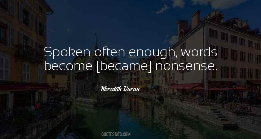 Quotes About Nonsense Words #206386