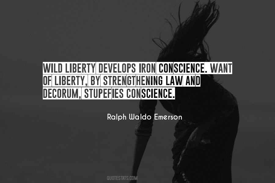 Quotes About Conscience And Freedom #1104679