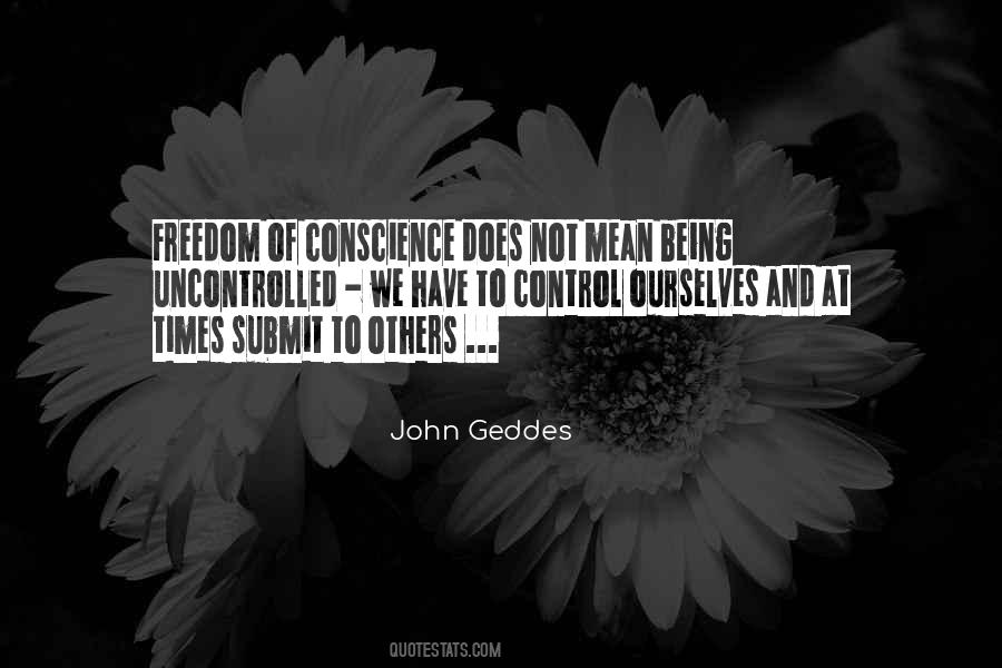 Quotes About Conscience And Freedom #1295427