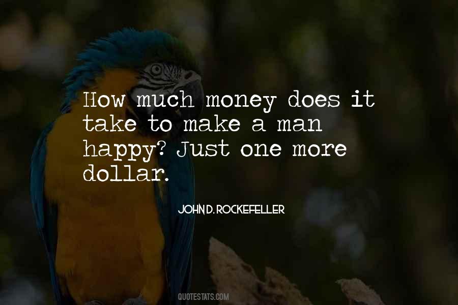 Money Will Not Make You Happy Quotes #427203