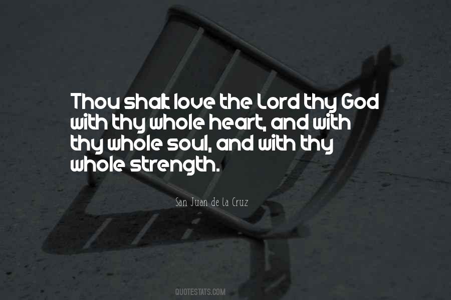 Love The Lord Quotes #1194693