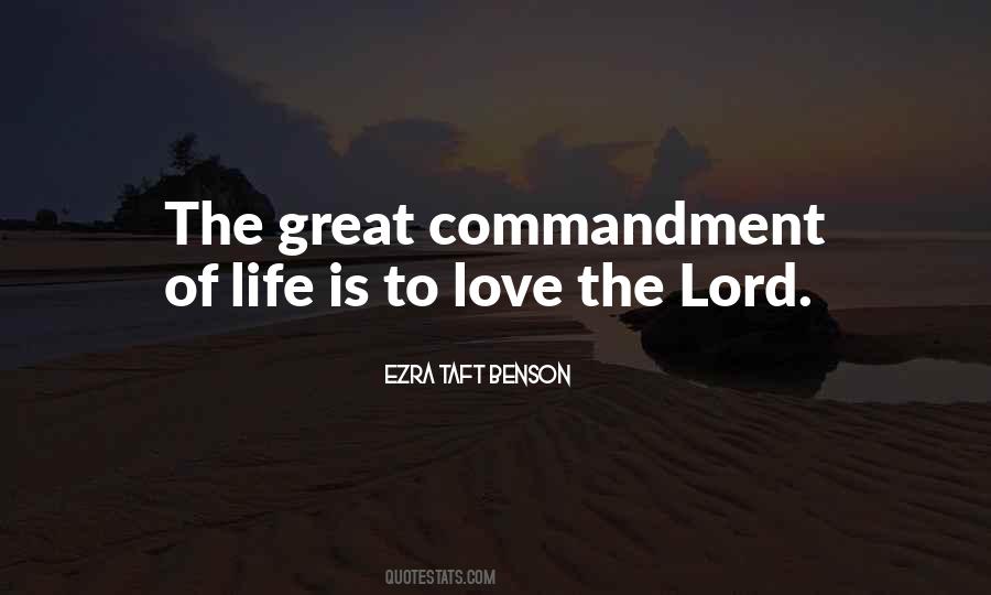 Love The Lord Quotes #1295267