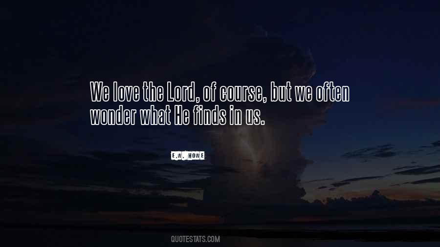 Love The Lord Quotes #416277