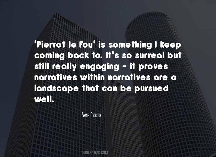 Quotes About Narratives #1297412