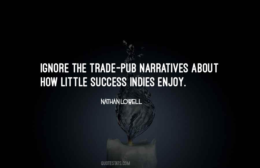 Quotes About Narratives #976490