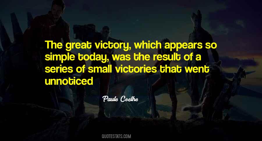 Quotes About Small Victories #459206