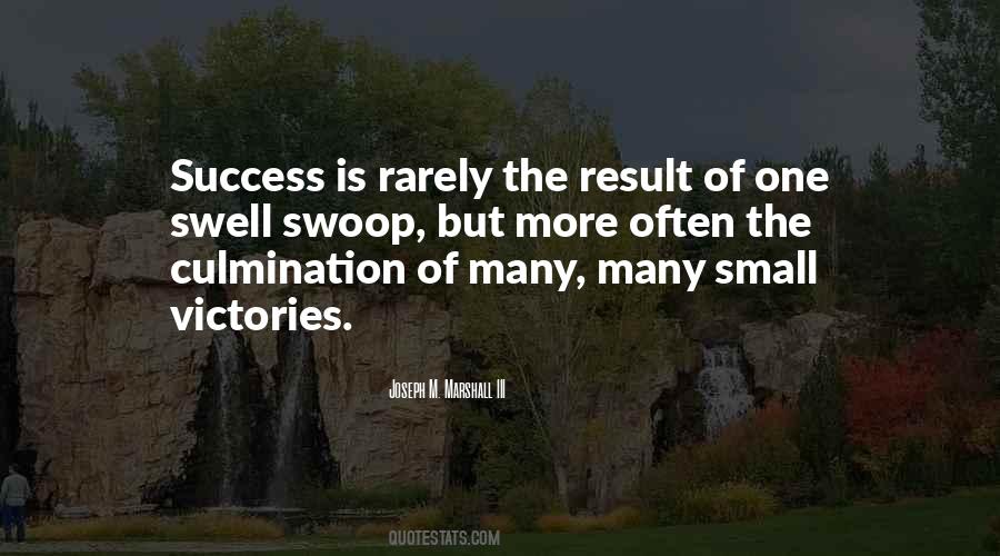 Quotes About Small Victories #491825