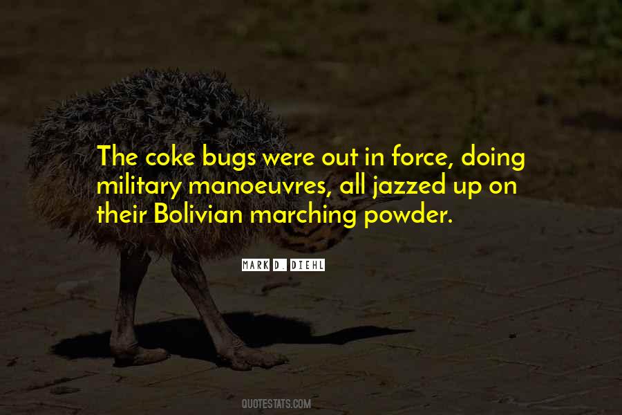 Force Military Quotes #1027973