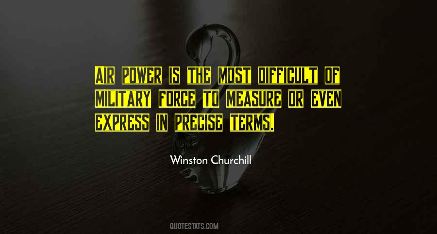 Force Military Quotes #1037931
