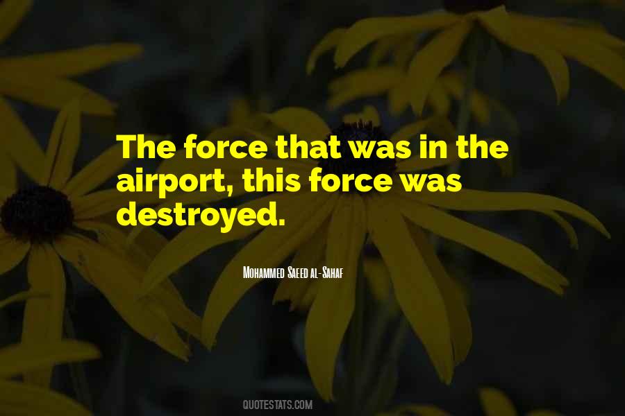 Force Military Quotes #213693