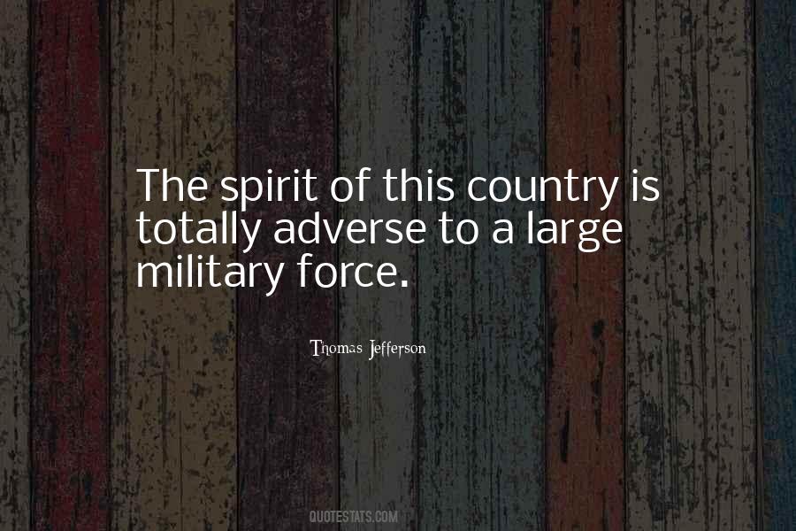 Force Military Quotes #452780