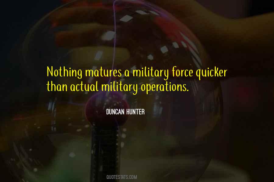Force Military Quotes #474157