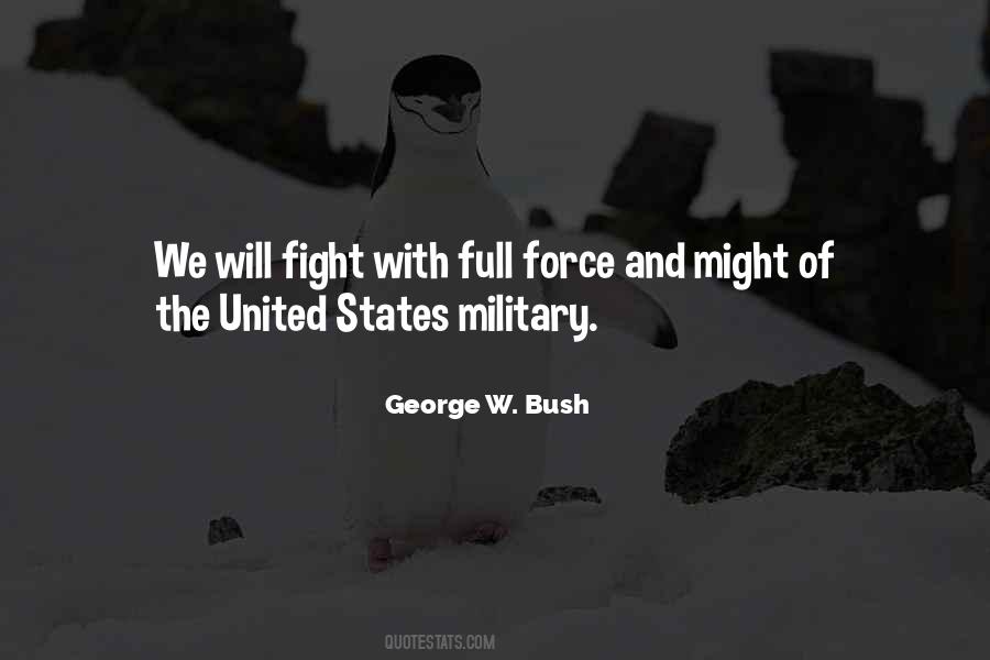 Force Military Quotes #697638