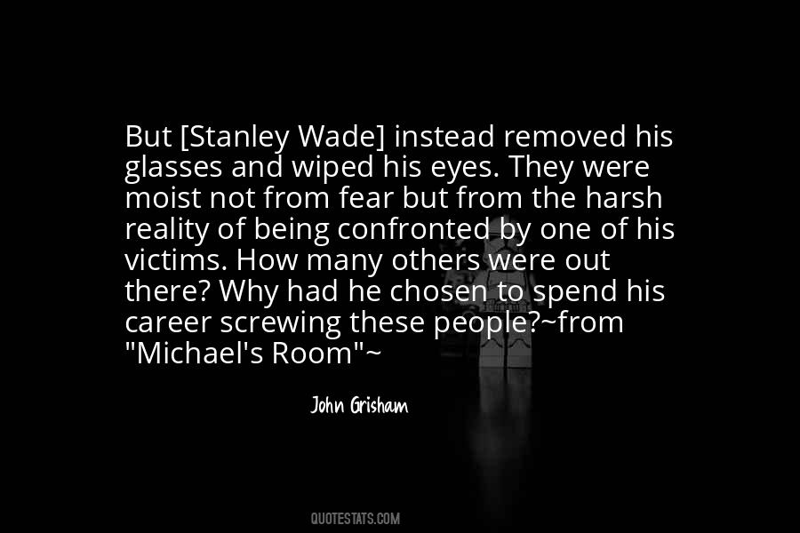 Quotes About Stanley #1696030