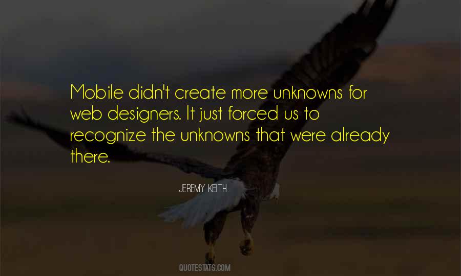 Quotes About Unknowns #1426825