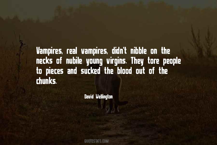 Real Vampires Quotes #114224