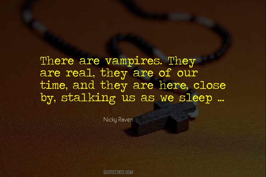 Real Vampires Quotes #457809