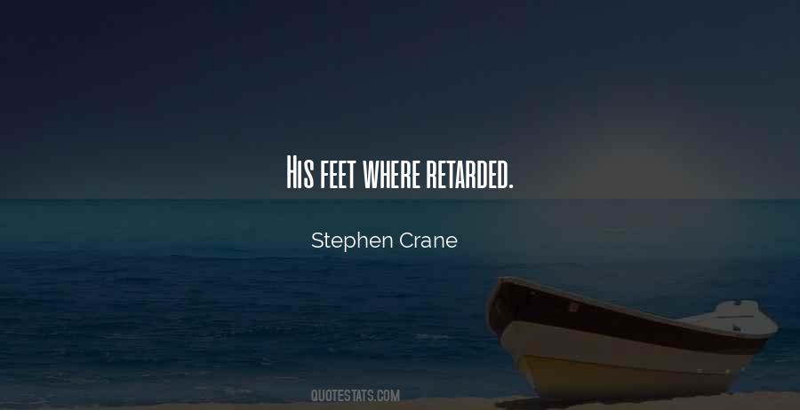 Quotes About Retarded #736892
