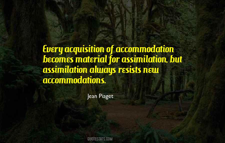 Quotes About Accommodation #1559268
