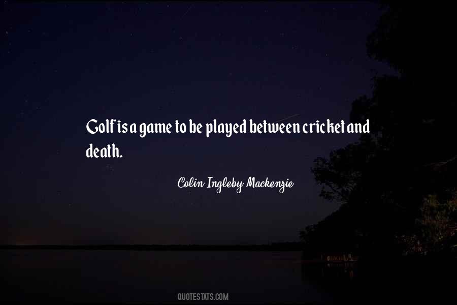 Cricket Games Quotes #531162