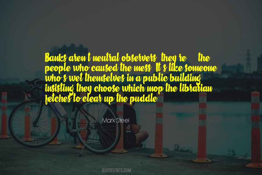 People Mess Up Quotes #225466