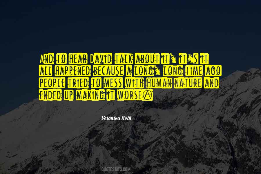 People Mess Up Quotes #952984