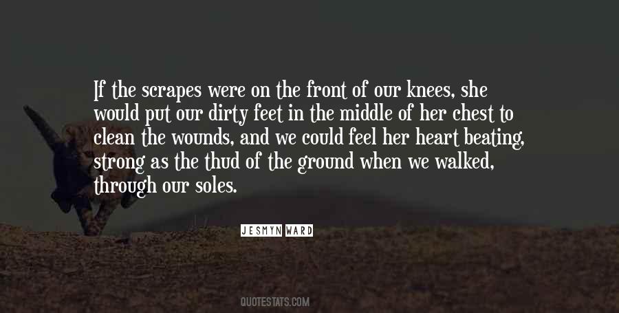 Quotes About Put Your Feet On The Ground #1420336