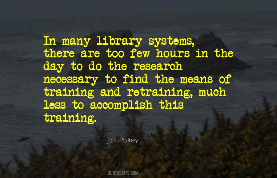 Quotes About Library Research #546866