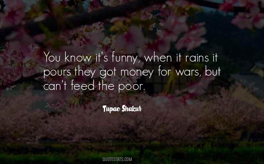 Quotes About When It Rains It Pours #1849253