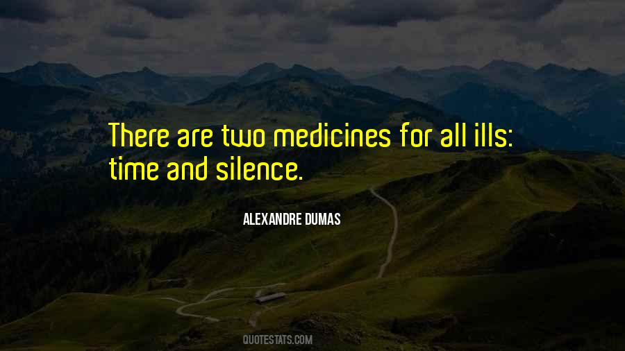 Quotes About Medicines #1195093