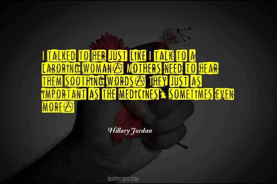 Quotes About Medicines #1301781
