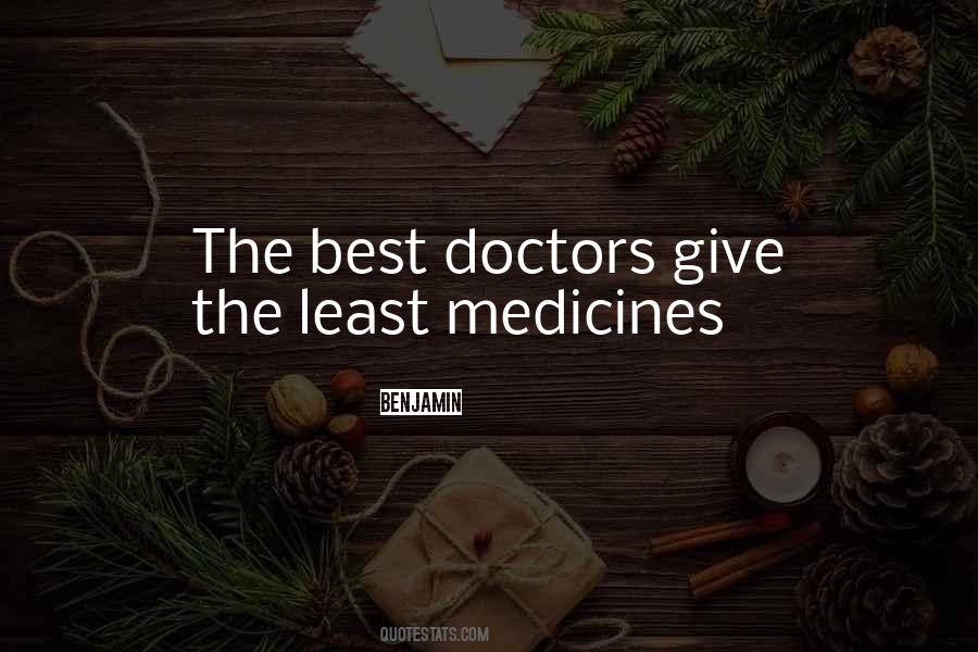 Quotes About Medicines #949134