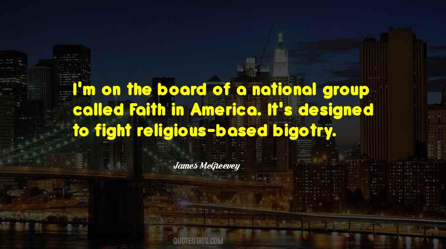 Quotes About Religious Bigotry #1835767