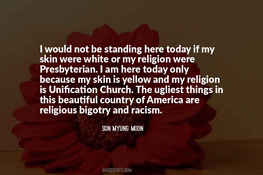Quotes About Religious Bigotry #326