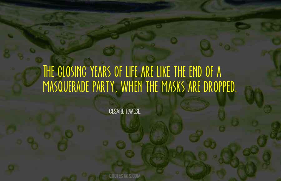 The Masquerade Quotes #385905